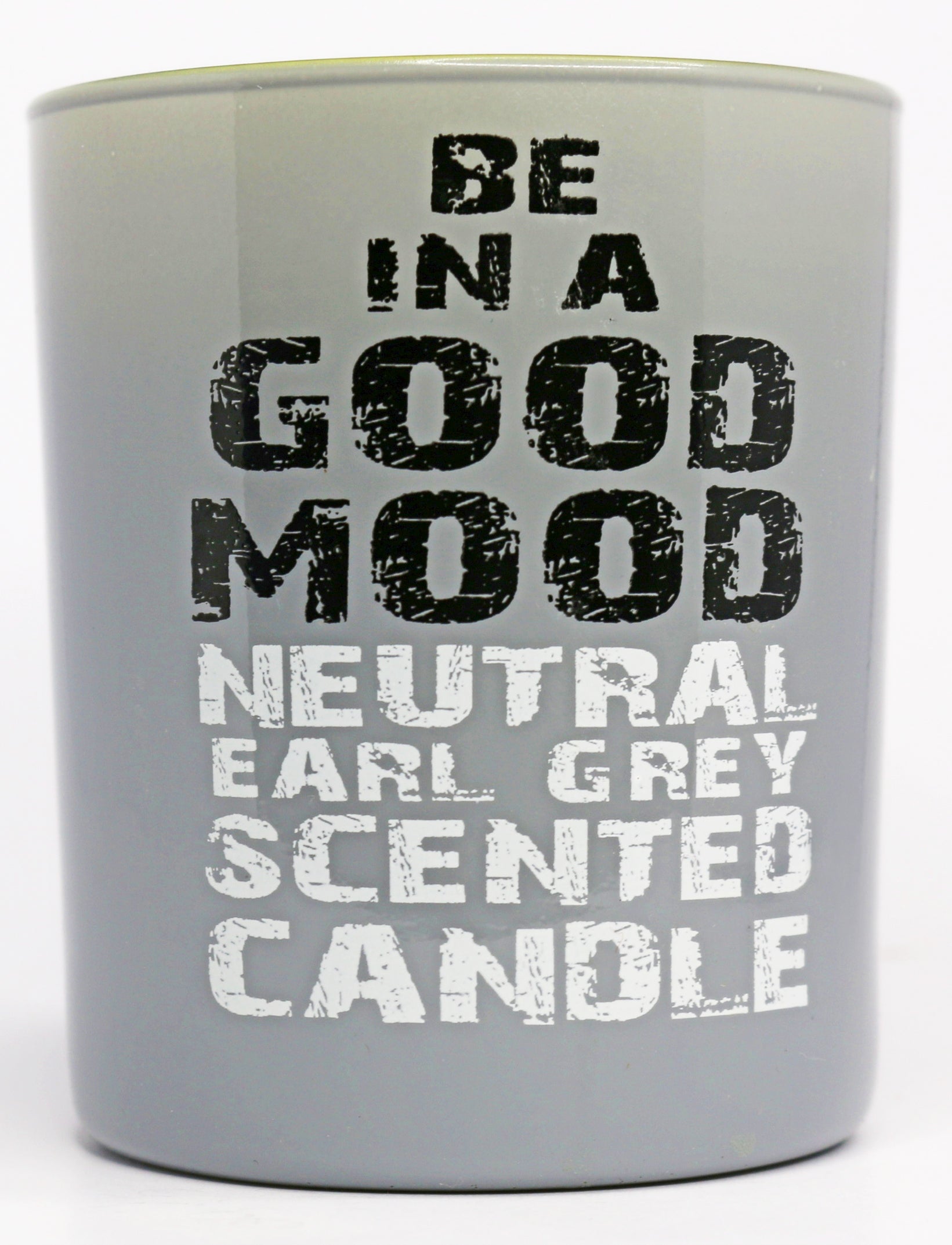 Be in a Good Mood Neutral Earl Grey Scented Candle